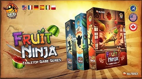 Fruit Ninja - Tabletop Games Series - Official Trailer