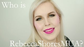 Who is Rebecca Shores MUA?