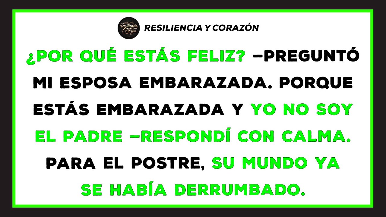 Mi esposa preguntó por qué estoy feliz. Dije: Estás embarazada... ¡y no soy el padre!
