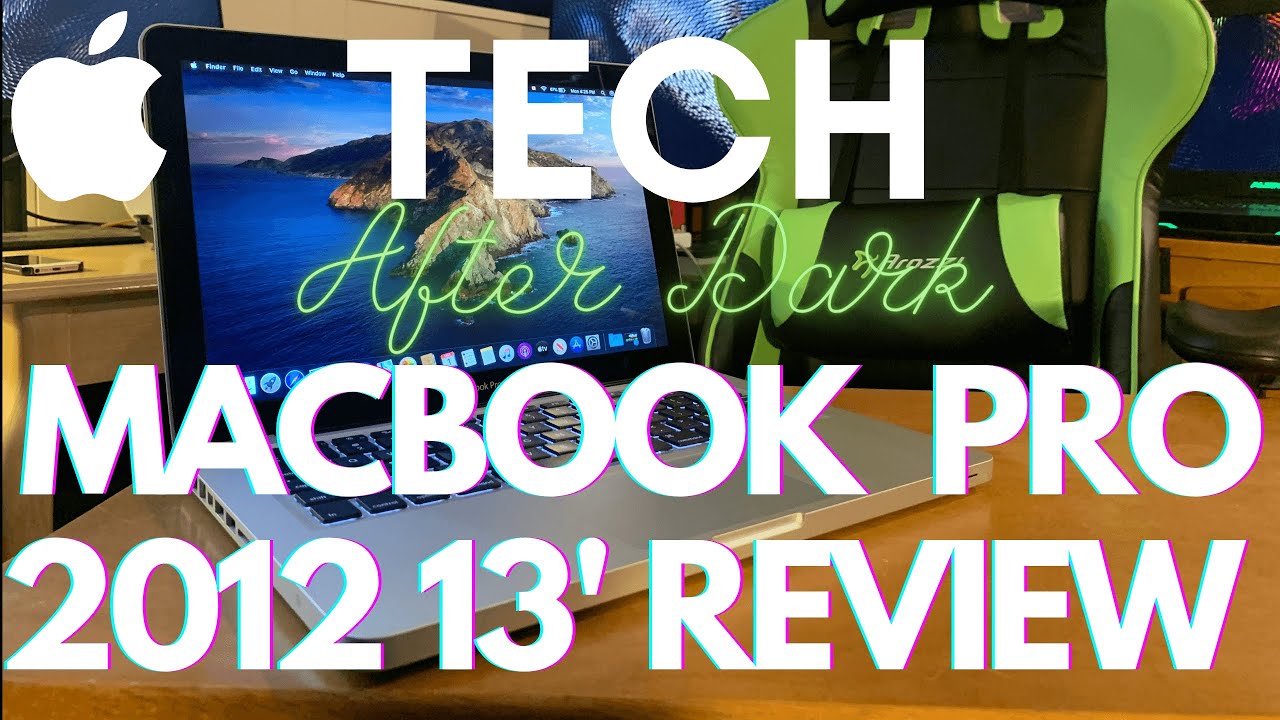 MacBook Pro Mid 2012 13-Inch in 2021 Review: Last Modular Laptop