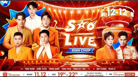 SINH NHẬT 10 NĂM! BIRTHDAY MUSIC SHOW - SHOPEE SAO LIVE ĐỈNH CHÓP 12.12