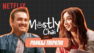 Mostly Sane & Pankaj Tripathi: Iconic Roles, OMG 2 & Chai! | Prajakta Koli