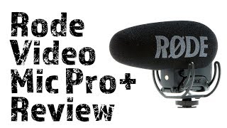 Rode Video Mic Pro+ Review