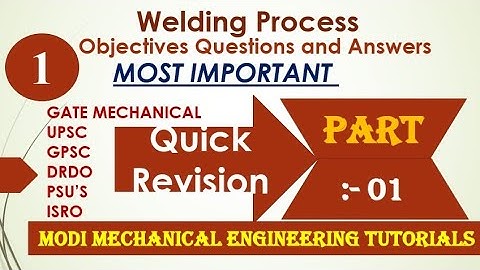 OBJECTIVE QUESTIONS AND ANSWERS ON WELDING || PART- 1 || Welding MCQ | Welding process explained