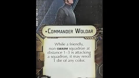 How-to use Officer "Commander Woldar" - Star Wars Armada Explained (SWAE)