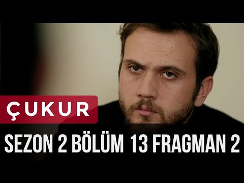 Çukur 2.Sezon 13.Bölüm 2.Fragman