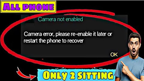 Camera error please re-enable it later or restart the phone to recover ok infinix hot 30i #infinix