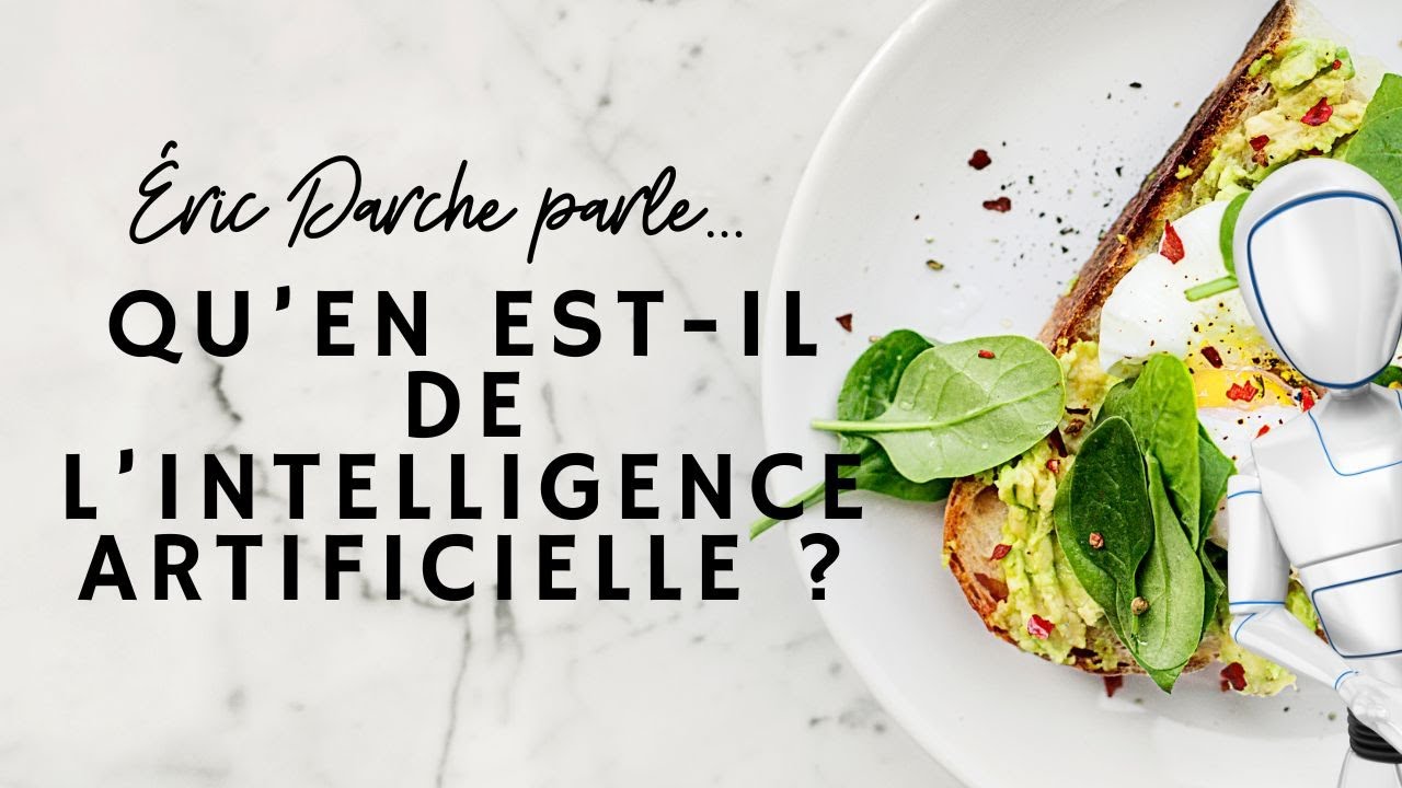 Le monde va-t-il s'enliser avec l'intelligence artificielle ? Discussion avec Éric Darche