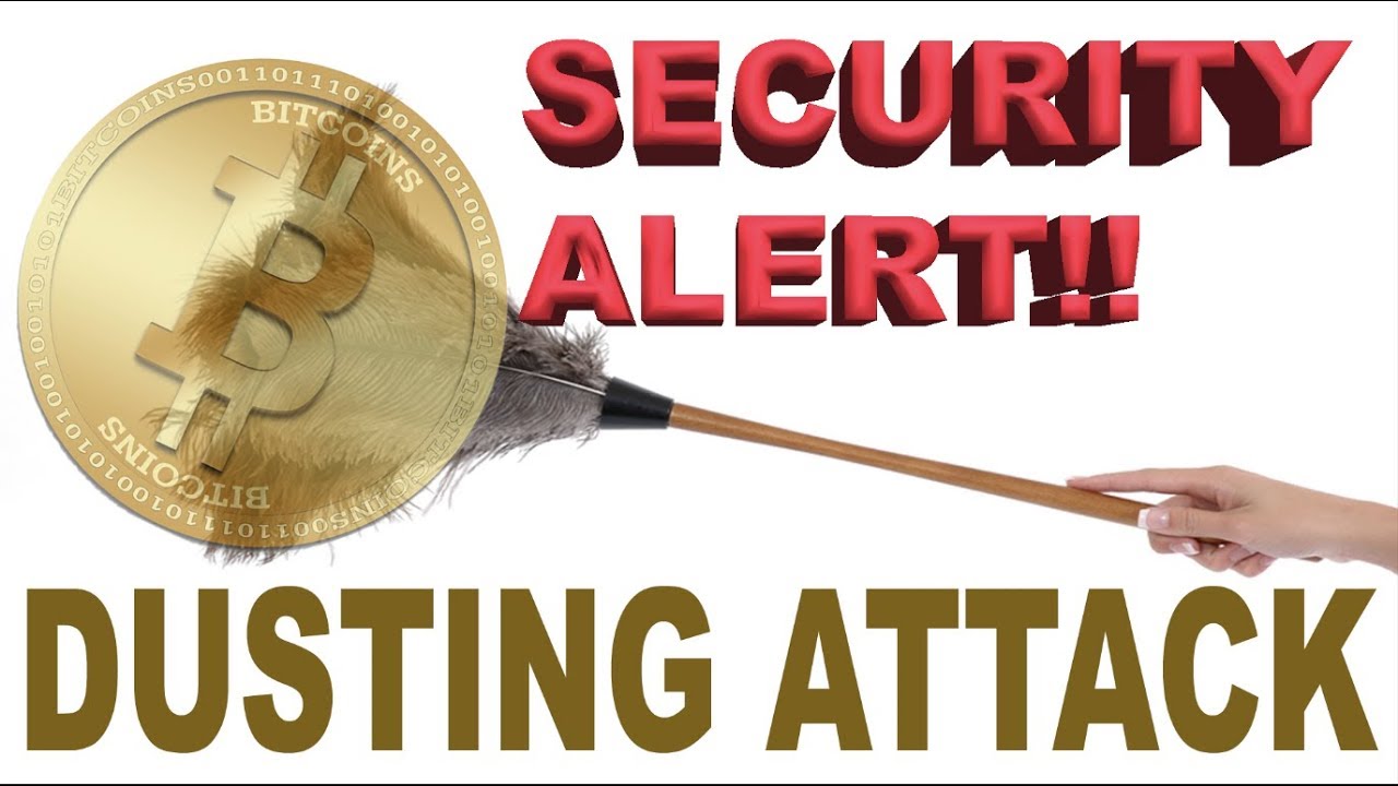 New Security Alert! Dusting Attacks