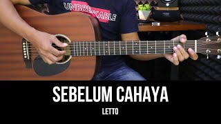 Sebelum Cahaya - Letto | Tutorial Chord Gitar Mudah dan Lirik