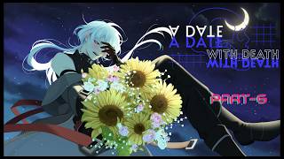 HE WANTS TO BE MORE THAN FRIENDS | A DATE WITH DEATH