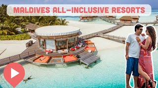 Best Maldives AllInclusive Resorts