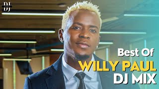 Best of Willy Paul Bongo Mix - DJ Kang  🚀