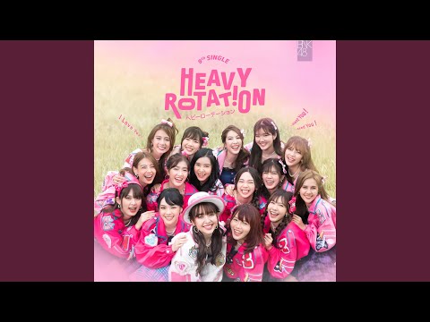 Heavy Rotation - YouTube