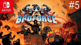 Broforce #5 – (lvl 10,11) | Epic and Laid-Back Nintendo Switch Adventure