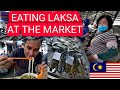 EATING LAKSA AT CECIL MARKET / PASAR JALAN CECIL / PENANG FOOD VLOG / MALAY FOOD VIDEO / MARKET HUNT