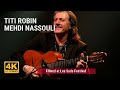Titi Robin Mehdi Nassouli Les Suds Titi Robin Mehdi Nassouli Les Suds