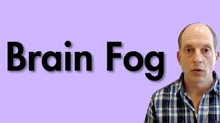 Brain Fog and Mental Health