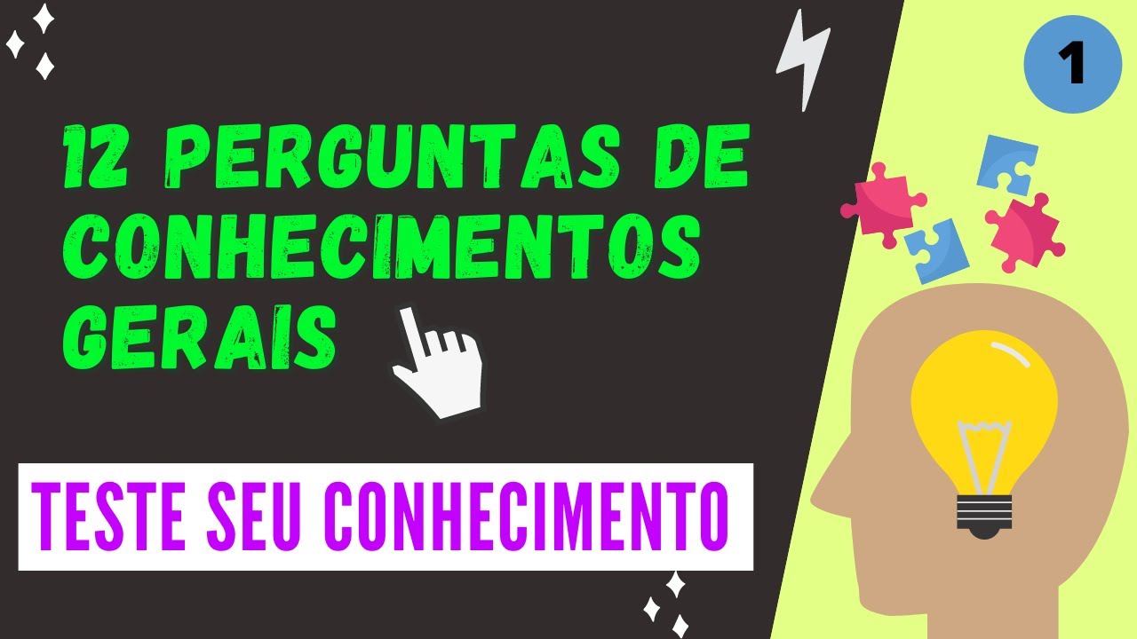 CONHECIMENTOS GERAIS E ATUALIDADES 