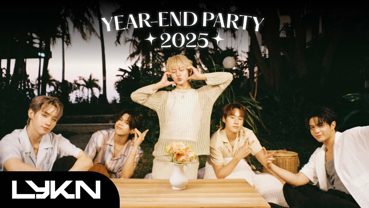 LYKN's YEAR END PARTY 2025 💥 มานั่ง Recap ปีกันที่ริมทะเล 🌊