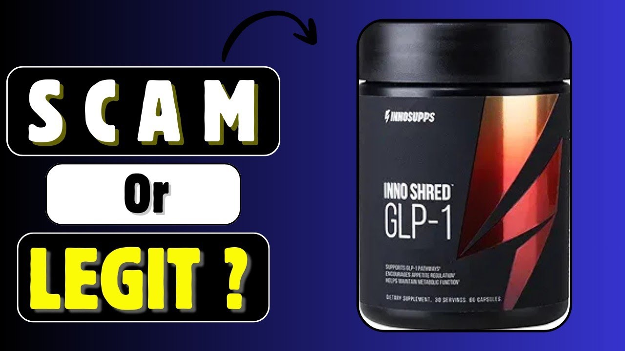 Inno Shred GLP-1 Reviews: Does It Really Work Or A Scam?