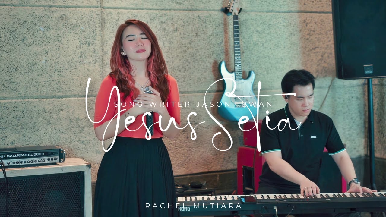 YESUS SETIA - Rachel Mutiara ( Piano Version )