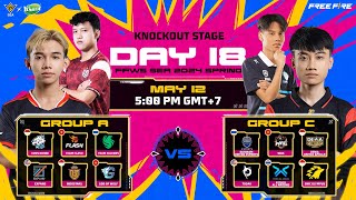 [VN] FFWS SEA 2024 Spring Knockout Stage - Day 18