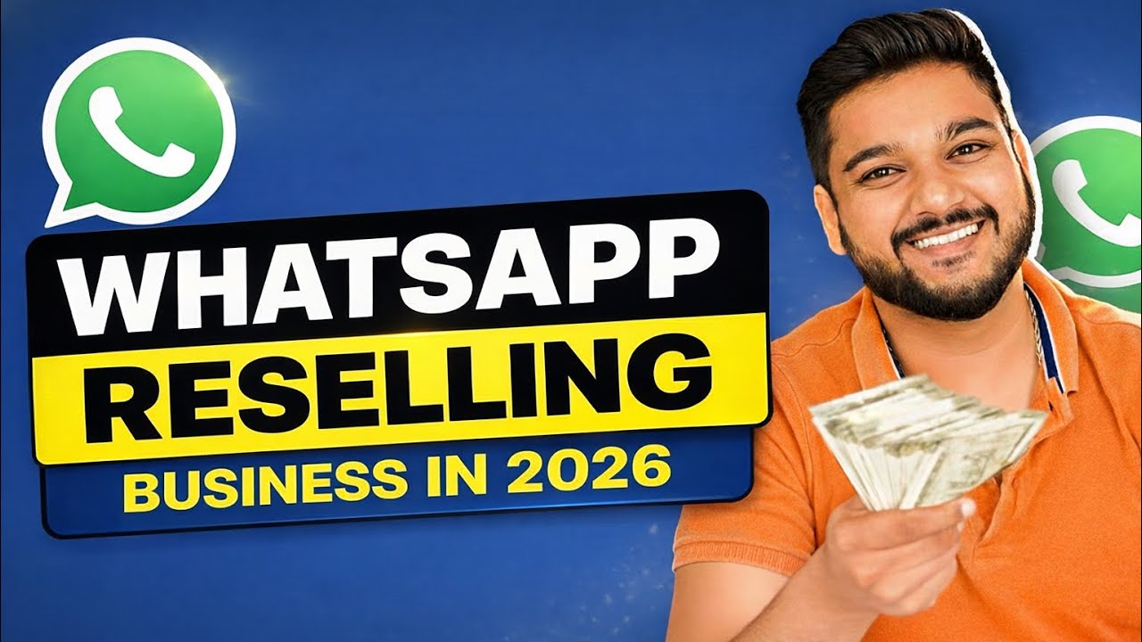 WhatsApp Reselling Business in 2026 | Reselling Business 2026 | Social Seller Academy
