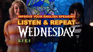 Speaking English with Wednesday I S.1 E.1