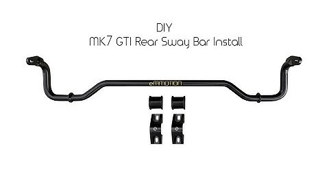 DIY Volkswagen Golf/GTI MK7 GTI Rear Sway Bar Installation