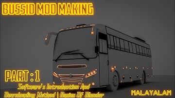 🎉HOW TO MAKE BUSSID VEHICLE MOD IN MALAYALAM/BLENDER 2.79 #bussimulatorindonesia #blender3d ©®
