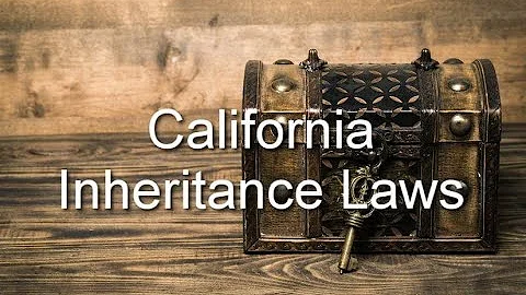 California Inheritance Laws