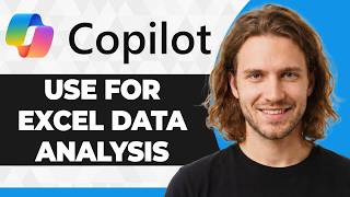 How to Use Microsoft Copilot Pro for Excel Data Analysis (2026 Guide)