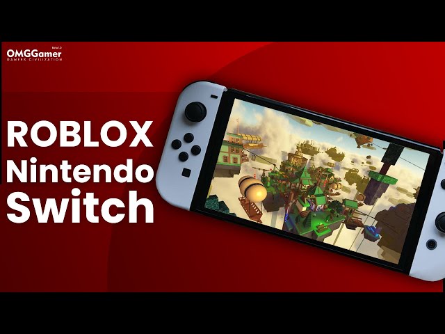 How to Use Roblox on Nintendo Switch in 2023 [Updated] - Alvaro