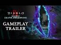 Diablo IV Season of Death Awakening Gameplay Trailer Diablo IV Season of Death Awakening Gameplay Trailer