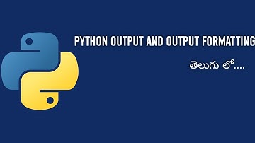 05.Python Output and Output formatting-in Telugu