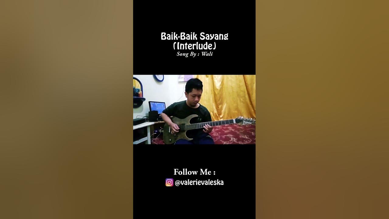 Wali - Baik-Baik Sayang #cover #guitarcover #waliband #baikbaiksayang #coverlagu #coversong Wali - Baik-Baik Sayang #cover #guitarcover #waliband #baikbaiksayang #coverlagu #coversong