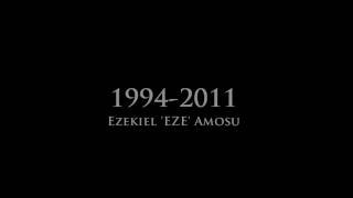 Letter To EZE - Jay Rince & JFB (R.I.P Ezekiel Amosu 1994-2011)