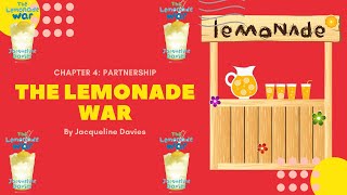 The Lemonade War—Chapter 4: Partnership