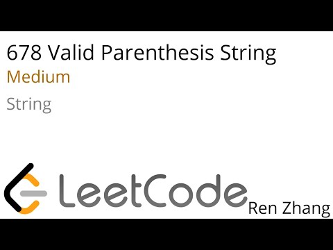 Leetcode 678 Valid