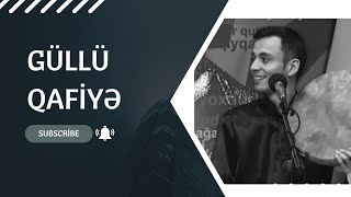 Güllü Qafiyə - Daşqın Kürçaylı, Nurlan Cəbizadə, Elşən Mansurov