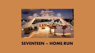 SEVENTEEN - HOME;RUN | but you're on party on board / yacht