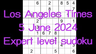 Sudoku solution - Los Angeles Times 5 June 2024 Expert level