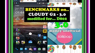 BENCHMARKS on Cloudy G2 3.0 LG G2 - modified version D802 - Antutu and Quadrant