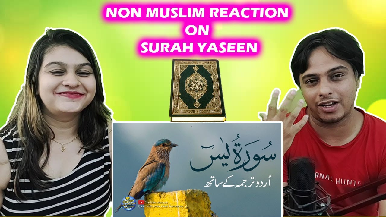 Surah Yaseen With Urdu Translation| Indian Reaction
