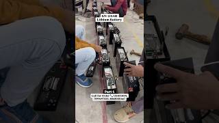 (Part- 4) 🏭 Full Manufacturing of Pulstron 12V 125Ah Lithium Battery | Factory Process🛠️