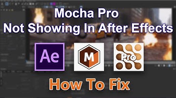 How To Fix Mocha Pro Not Showing In After Effects 2022