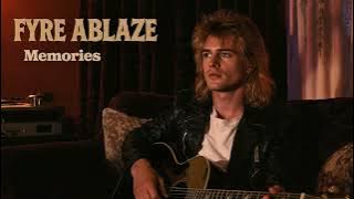 Fyre Ablaze - Memories (Lyric video)