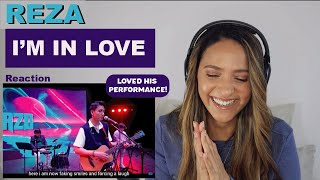 REZA - I'M IN LOVE - Official Music Video x Live Performance ver. | REACTION!!