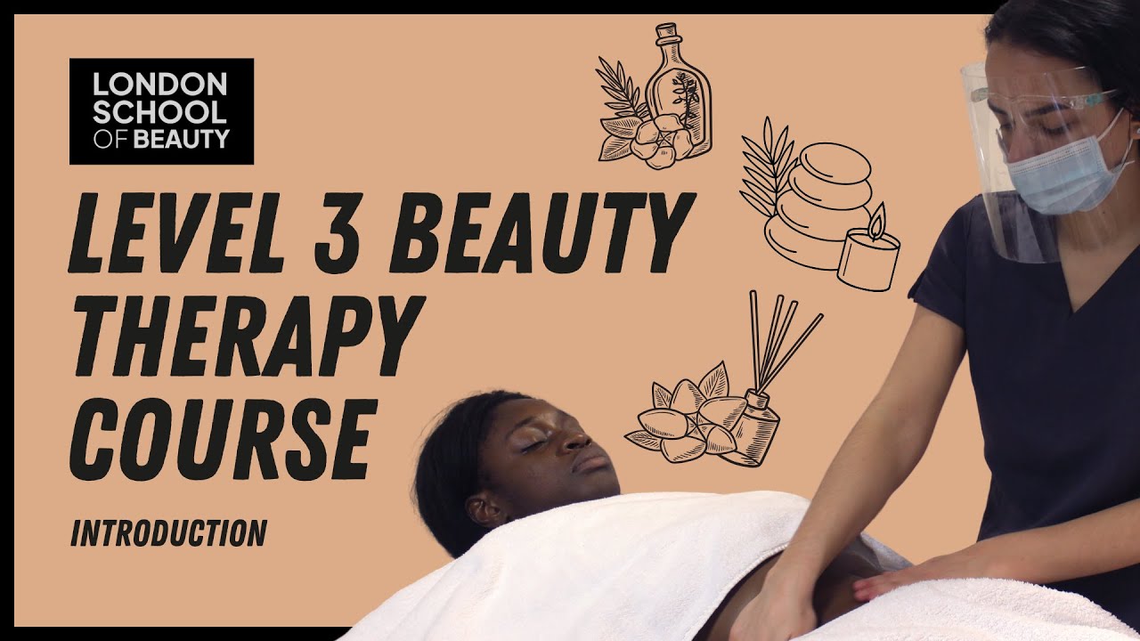 VTCT Level 3 Beauty Therapy | Course Introduction (Updated 2025)